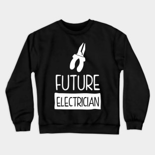 Future Electrician Crewneck Sweatshirt